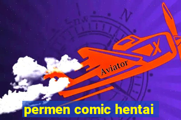 permen comic hentai